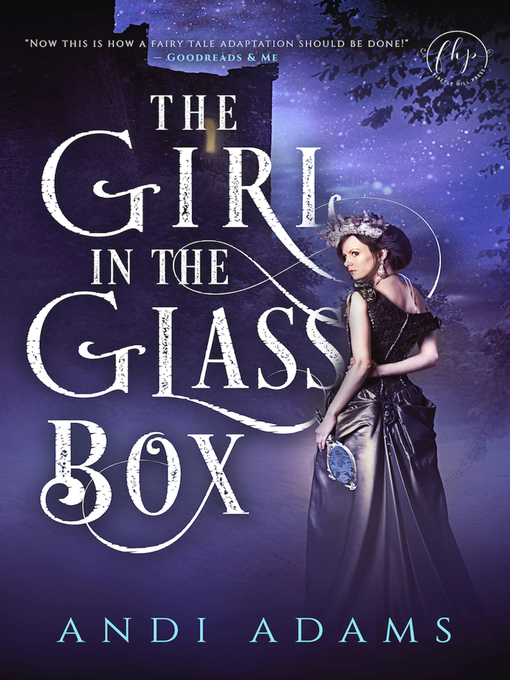 Title details for The Girl in the Glass Box by Andi Adams - Available